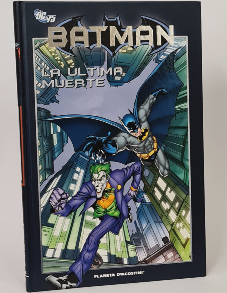 CÓMIC DE KIOSCO BATMAN 45 LA ÚLTIMA MUERTE DC 75 ANIVERSARIO PLANETA DEAGOSTINI