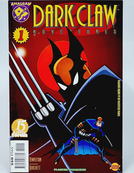 CÓMIC CASI EXCELENTE DARK CLAW 1 ADVENTURES CROSSOVER AMALGAM FORUM MARVEL PLANETA DEAGOSTINI