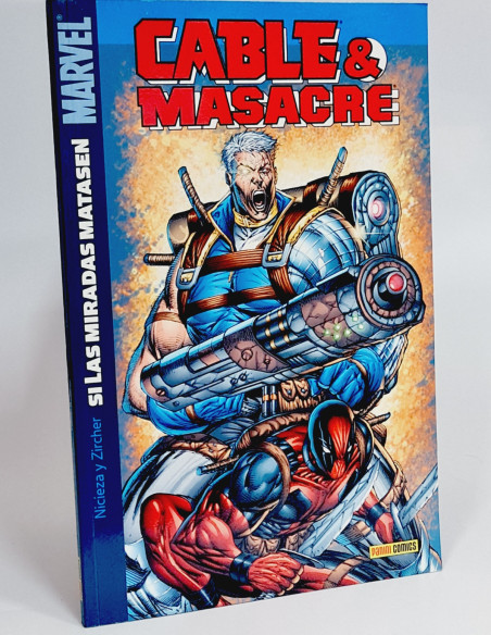 CÓMIC DE KIOSCO CABLE & MASACRE 1 SI LAS MIRADAS MATASEN PANINI MARVEL