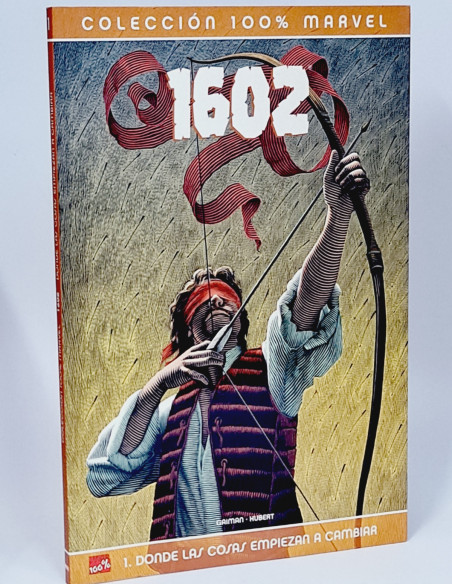 CÓMIC DE KIOSCO COLECCIÓN 100% 1602 DONDE LAS COSAS EMPIEZAN A CAMBIAR MARVEL PANINI CÓMICS