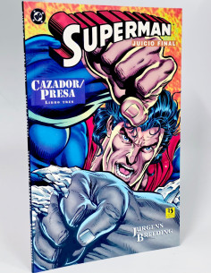 COMÍC EXCELENTE SUPERMAN LIBRO TRES 3 CAZADOR PRESA...