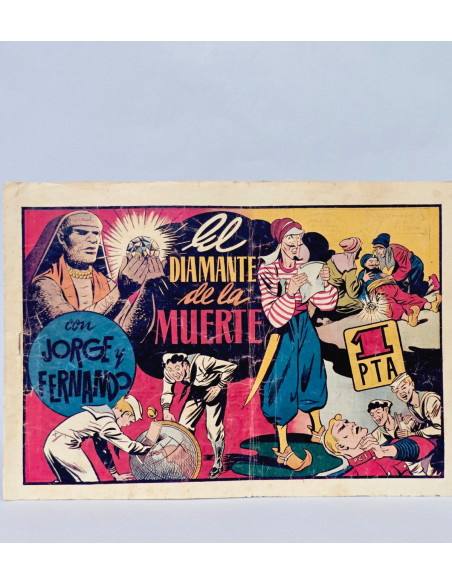 TEBEO CÓMIC JORGE Y FERNANDO DIAMANTE DE LA MUERTE 50 ORIGINAL HISPANO AMERICANA MUY BUEN ESTADO