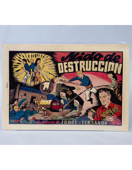 TEBEO CÓMIC EXCELENTE JORGE Y FERNANDO 56 NIDO DE DESTRUCCIÓN HISPANO ORIGINAL