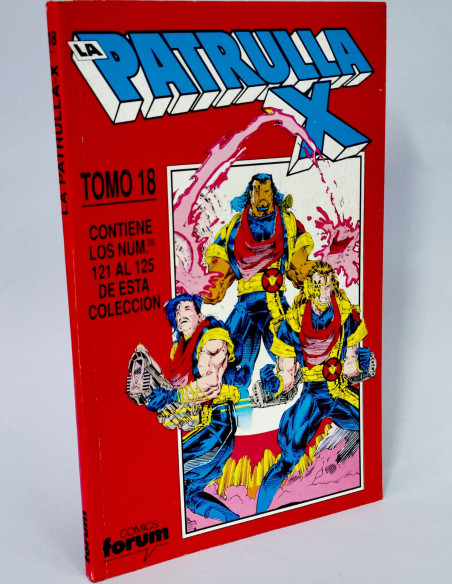 CÓMIC LA PATRULLA X TOMO 18 RETAPADO 121 AL 125 CÓMICS FORUM MUY BUEN ESTADO