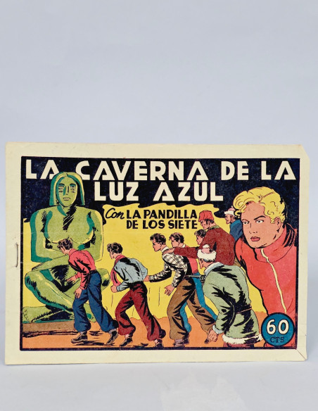 TEBEO LA PANDILLA DE LOS SIETE 48 LA CAVERNA DE LA LUZ AZUL VALENCIANA CÓMIC ANTIGUO MUY BUEN ESTADO