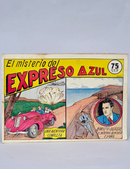 TEBEO ROBERTO ALCÁZAR Y PEDRÍN 3 MISTERIO EXPRESO AZUL VALENCIANA CÓMIC ANTIGUO ORIGINAL BUEN ESTADO