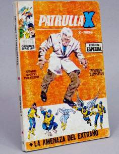 CÓMIC PATRULLA X 5 LA AMENAZA DEL EXTRAÑO TACO VOL1 VOL.1...