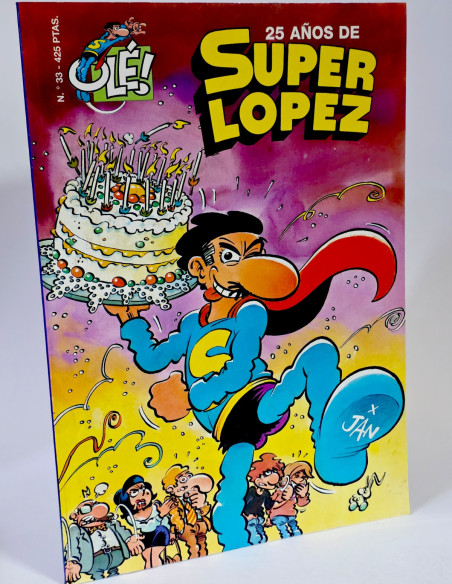 CÓMIC EXCELENTE SUPERLOPEZ 33 OLÉ 25 AÑOS JAN RELIEVE PRIMERA 1999 EDICIONES B