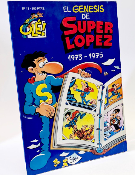 CÓMIC EL GÉNESIS DE SUPERLOPEZ 13 OLÉ JAN PRIMERA EDICIÓN 1994 EDICIONES B BUEN ESTADO