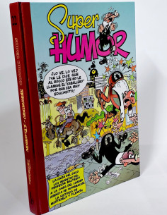 CÓMIC EXCELENTE SUPER HUMOR MORTADELO Y FILEMÓN 22 SEXTA...