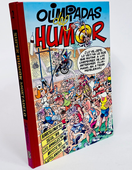 CÓMIC SUPER HUMOR MORTADELO 2 OLIMPIADAS PRIMERA EDICIÓN EDICIONES B TAPA DURA MUY BUEN ESTADO