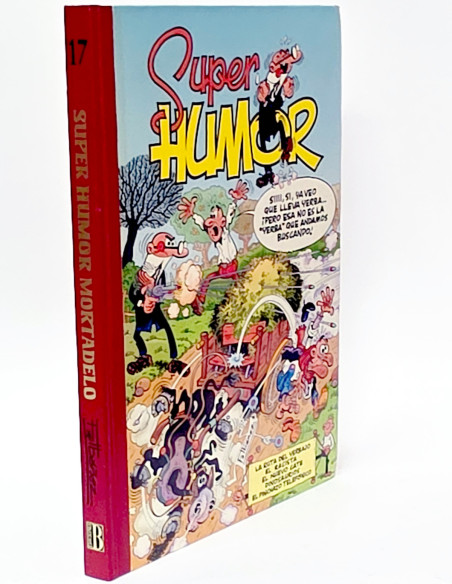 CÓMIC SUPER HUMOR MORTADELO 17 PRIMERA EDICIÓN EDICIONES B MUY BUEN ESTADO