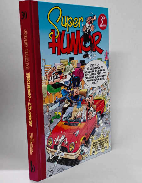 CÓMIC EXCELENTE SUPER HUMOR MORTADELO 30 OCTAVA EDICIÓN EDICIONES B