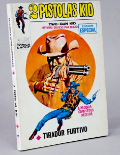 CÓMIC EXCELENTE 2 PISTOLAS KID 12 TIRADOR FURTIVO TACO...