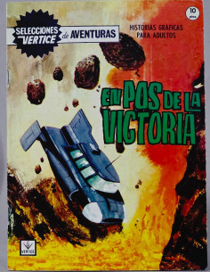 CÓMIC EXCELENTE SELECCIONES VERTICE 10 EN POS DE LA...