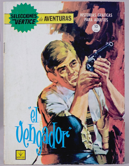 CÓMIC SELECCIONES VERTICE 18 EL VENGADOR GRAPA CASI EXCELENTE ESTADO
