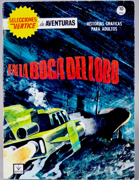 CÓMIC SELECCIONES VERTICE 9 EN LA BOCA DEL LOBO GRAPA MUY BUEN ESTADO