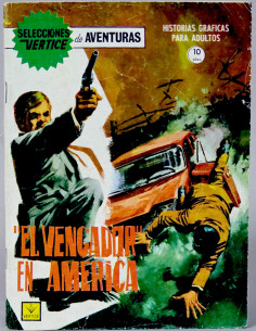 CÓMIC SELECCIONES VERTICE 21 EL VENGADOR EN AMÉRICA GRAPA...