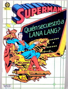 CÓMIC EXCELENTE SUPERMAN 32 VOL.1 QUIEN SECUESTRÓ A LANA...