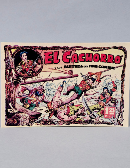 CÓMIC DE KIOSCO EL CACHORRO 1 BUITRES DEL MAR CARIBE FACSÍMIL