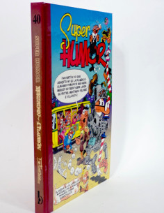 CÓMIC SUPER HUMOR MORTADELO Y FILEMÓN 40 PRIMERA EDICIÓN...