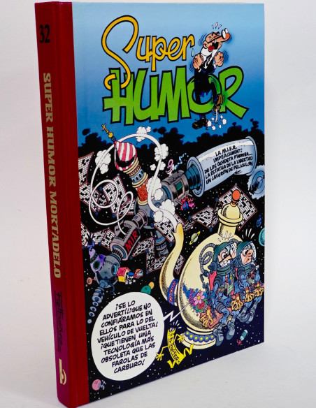 CÓMIC DE KIOSCO SUPER HUMOR MORTADELO Y FILEMÓN 32 SEGUNDA EDICIÓN EDICIONES B TAPA DURA