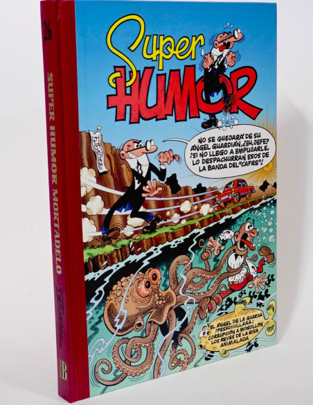 CÓMIC DE KIOSCO SUPER HUMOR MORTADELO 26 PRIMERA EDICIÓN EDICIONES B TAPA DURA
