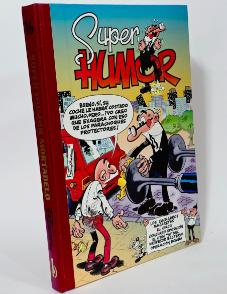 CÓMIC EXCELENTE SUPER HUMOR MORTADELO 16 TERCERA EDICIÓN EDICIONES B TAPA DURA