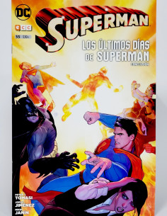 DE KIOSCO SUPERMAN 55 LOS ÚLTIMOS DÍAS DE SUPERMAN...