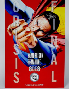 DE KIOSCO CRISIS FINAL 8 DC PLANETA DEAGOSTINI VOLUMEN GRAPA