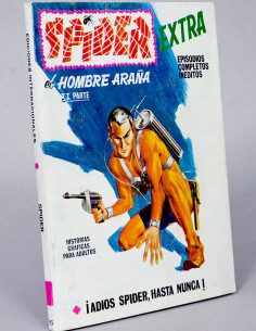 CÓMIC EXCELENTE SPIDER 26 ADIÓS SPIDER, HASTA NUNCA...