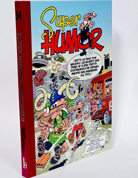 CÓMIC DE KIOSCO SUPER HUMOR MORTADELO 34 PRIMERA EDICION EDICIONES B TAPA DURA