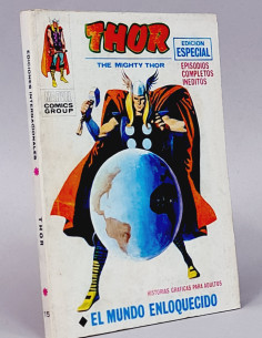 BUEN ESTADO THOR 15 EL MUNDO ENLOQUECIDO TACO VOL1...