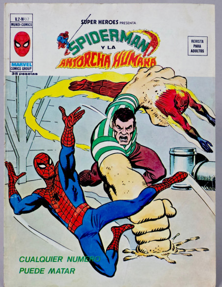 CÓMIC SUPER HÉROES 99 SPIDERMAN Y ANTORCHA HUMANA VOL.2 VERTICE MARVEL VOLUMEN BUEN ESTADO