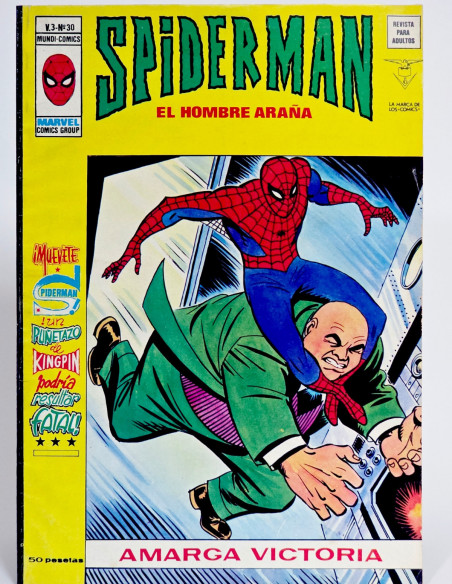 CÓMIC SPIDERMAN 30 AMARGA VICTORIA VOL.3 VERTICE MARVEL (SPIDER-MAN) VOLUMEN CASI EXCELENTE ESTADO