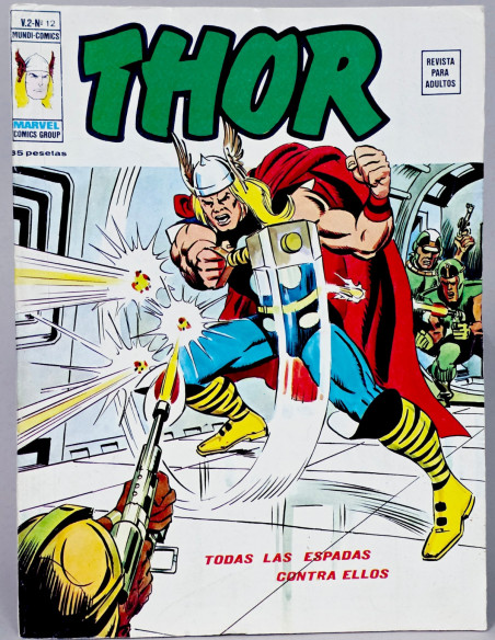 CÓMIC EXCELENTE THOR 12 TODAS LAS ESPADAS CONTRA ELLOS VOL.2 VERTICE VOLUMEN MARVEL
