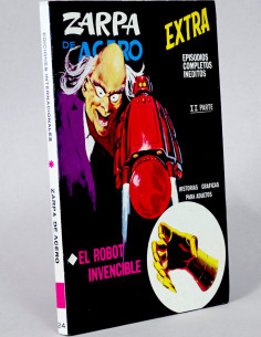 CÓMIC DE KIOSCO ZARPA DE ACERO 24 EL ROBOT INVENCIBLE...