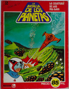CÓMIC LA BATALLA DE LOS PLANETAS 2 LA CRIATURA DE LOS MIL...