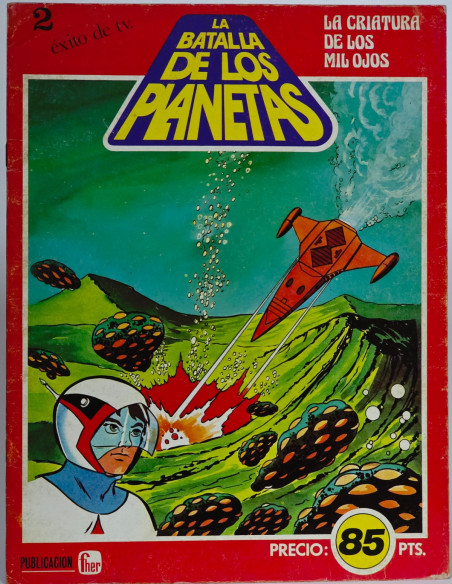 CÓMIC LA BATALLA DE LOS PLANETAS 2 LA CRIATURA DE LOS MIL OJOS EDITORIAL FHER 1980 BUEN ESTADO