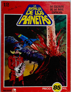 CÓMIC LA BATALLA DE LOS PLANETAS 12 LA ESCOLTA DE LA NAVE...