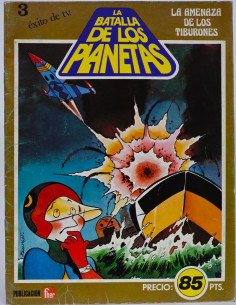 CÓMIC LA BATALLA DE LOS PLANETAS 3 LA AMENAZA DE LOS...