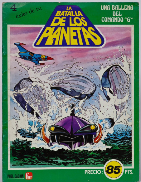 CÓMIC LA BATALLA DE LOS PLANETAS 4 UNA BALLENA DEL COMANDO G EDITORIAL FHER 1980 BUEN ESTADO