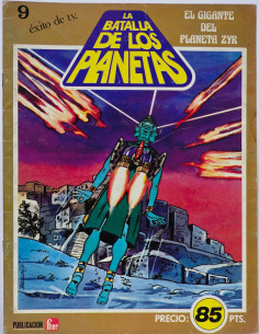 CÓMIC LA BATALLA DE LOS PLANETAS 9 EL GIGANTE DEL PLANETA...