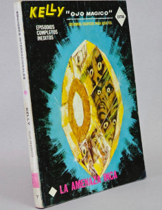 CÓMIC KELLY OJO MÁGICO 7 LA AMENAZA INCA VERTICE TACO...