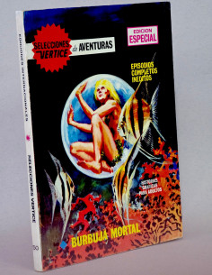 CÓMIC SELECCIONES VERTICE 50 ICNEO BURBUJA MORTAL TACO...