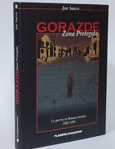 CÓMIC GORAZDE ZONA PROTEGIDA JOE SACCO TAPA DURA PLANETA...