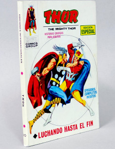 CÓMIC THOR 10 LUCHANDO HASTA EL FIN VOL.1 VERTICE TACO...