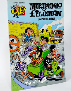 CÓMIC MORTADELO Y FILEMÓN 60 A POR EL NIÑO OLÉ PRIMERA...