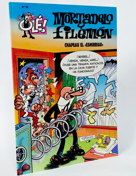 CÓMIC MORTADELO Y FILEMÓN 99 CHAPEAU EL ESMIRRIAU OLÉ CUARTA EDICIÓN EDICIONES B DE KIOSCO