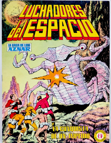 CÓMIC LUCHADORES DEL ESPACIO 12 LA CONQUISTA DE UN IMPERIO EDITORIAL VALENCIANA MUY BUEN ESTADO